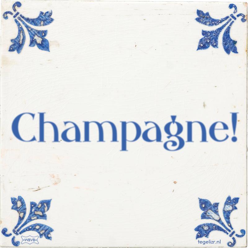 Champagne! - Online tegeltjes bakken