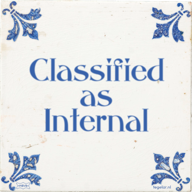 Classified as Internal - Online tegeltjes bakken