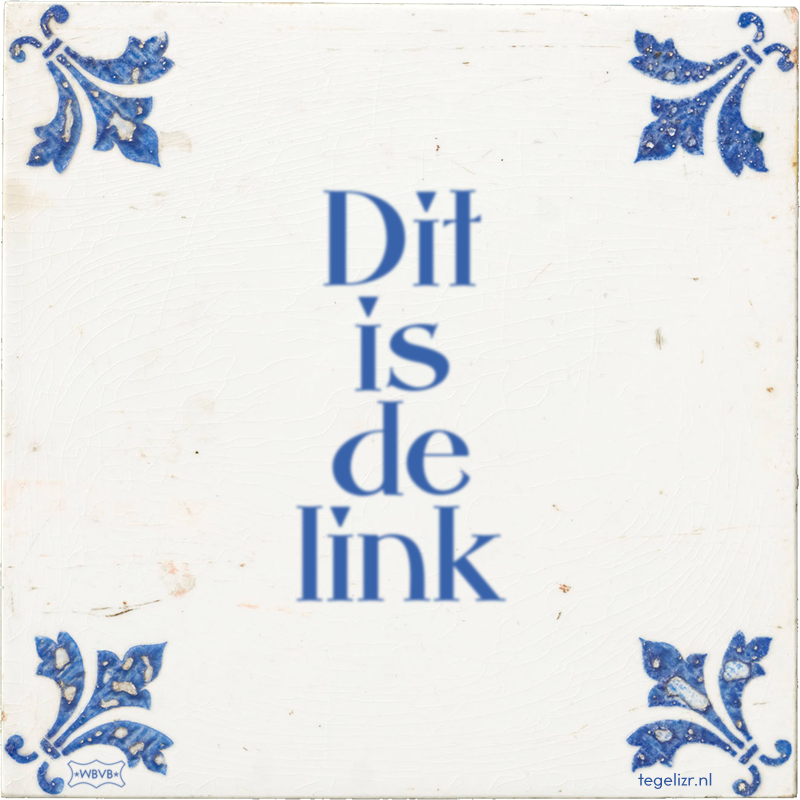 Dit is de link - Online tegeltjes bakken