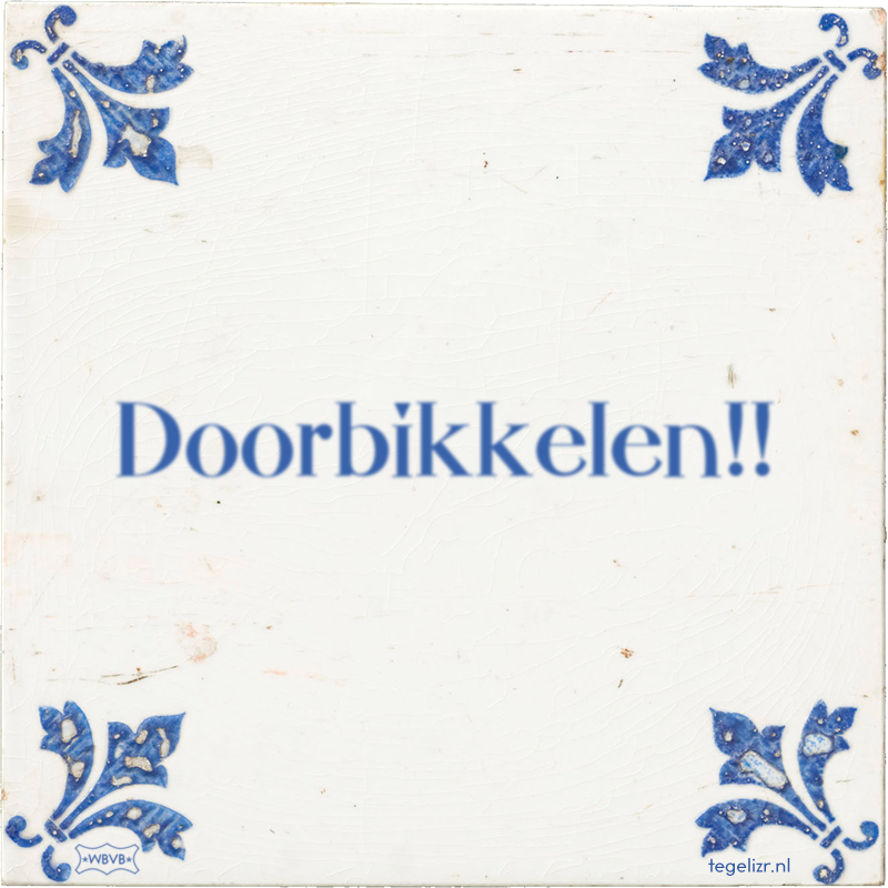 Doorbikkelen!! - Online tegeltjes bakken