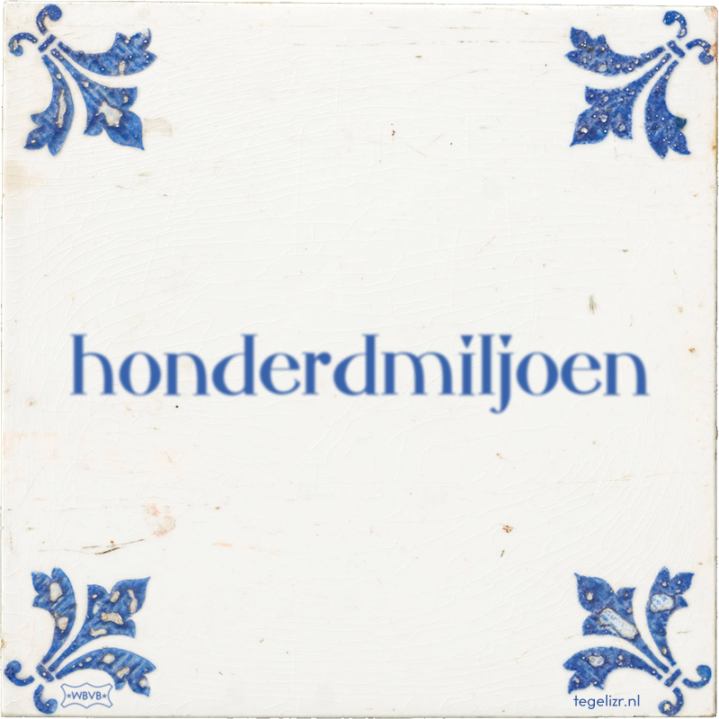 honderdmiljoen - Online tegeltjes bakken