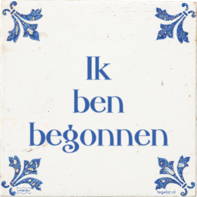 Ik ben begonnen - Online tegeltjes bakken