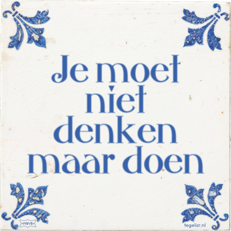 Je moet niet denken maar doen - Online tegeltjes bakken
