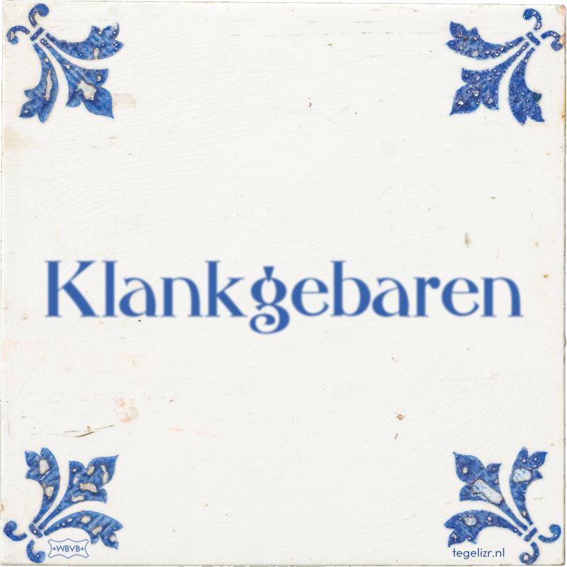 Klankgebaren - Online tegeltjes bakken