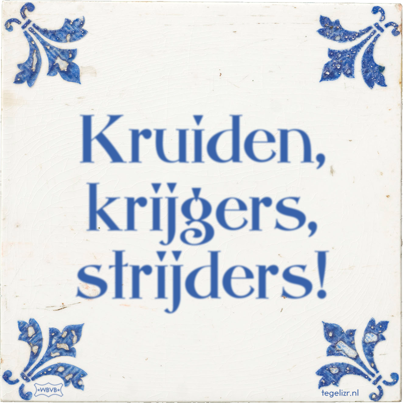 Kruiden, krijgers, strijders! - Online tegeltjes bakken