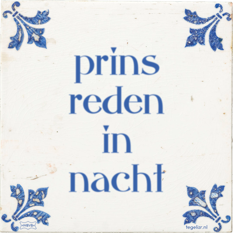 prins reden in nacht - Online tegeltjes bakken