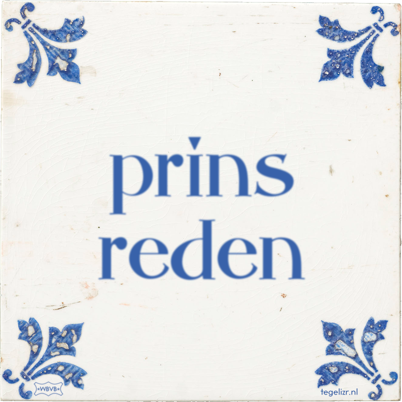 prins reden - Online tegeltjes bakken