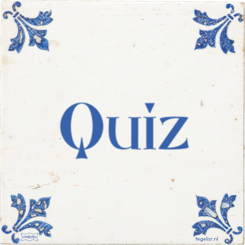 Quiz - Online tegeltjes bakken