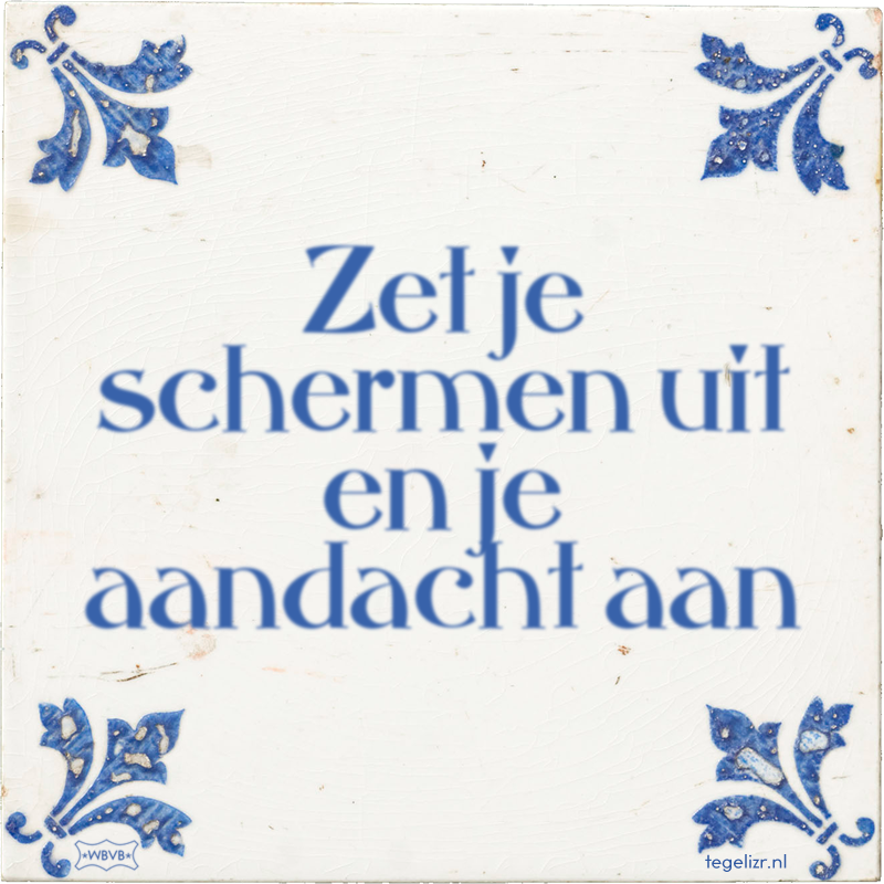 Zet je schermen uit en je aandacht aan - Online tegeltjes bakken