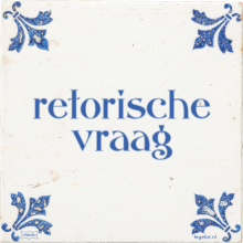 retorische vraag - 2 keer bekeken
