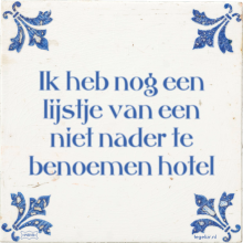 Ik heb nog een lijstje van een niet nader te benoemen hotel - 5 keer bekeken