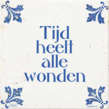 Tijd heelt alle wonden - 22 keer bekeken