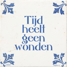 Tijd heelt geen wonden - 27 keer bekeken