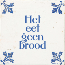 Het eet geen brood - 11 keer bekeken