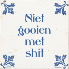 Niet gooien met shit - 3 keer bekeken