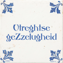 Utreghtse geZzelugheid - 4 keer bekeken