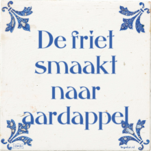 De friet smaakt naar aardappel - 41 keer bekeken