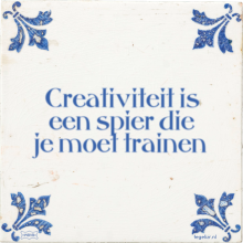 Creativiteit is een spier die je moet trainen - 14 keer bekeken