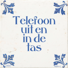 Telefoon uit en in de tas - 31 keer bekeken