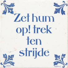 Zet hum op! trek ten strijde - 13 keer bekeken