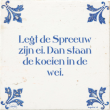 Legt de Spreeuw zijn ei. Dan staan de koeien in de wei. - 25 keer bekeken
