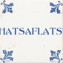 HATSAFLATS! - 30 keer bekeken