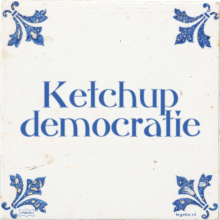 Ketchup democratie - 4 keer bekeken