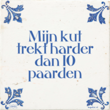 Mijn kut trekt harder dan 10 paarden - 33 keer bekeken