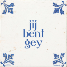 jij bent gey - 13 keer bekeken