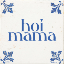 hoi mama - 6 keer bekeken