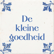 De kleine goedheid - 17 keer bekeken