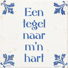 Een tegel naar m'n hart - 35 keer bekeken