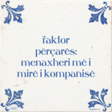 faktor përçarës: menaxheri më i mirë i kompanisë - 9 keer bekeken