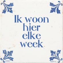 Ik woon hier elke week - 36 keer bekeken
