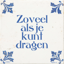 Zoveel als je kunt dragen - 7 keer bekeken