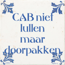 CAB niet lullen maar doorpakken - 2 keer bekeken