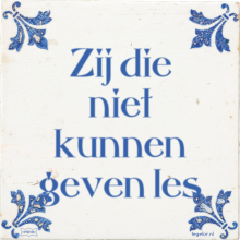 Zij die niet kunnen geven les - 12 keer bekeken