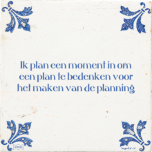 Ik plan een moment in om een plan te bedenken voor het maken van de planning - 10 keer bekeken