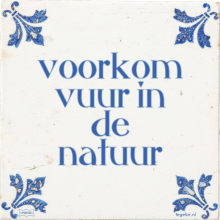 voorkom vuur in de natuur - 3 keer bekeken