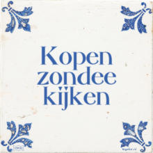 Kopen zondee kijken - 29 keer bekeken