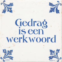 Gedrag is een werkwoord - 12 keer bekeken