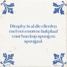 Dimphy is al die clienten met een enorme bakplaat voor hun kop spuug en spuugzat. - 5 keer bekeken