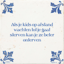 Als je kids op afstand wachten tot je gaat sterven kan je ze beter onterven - 6 keer bekeken