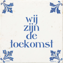 wij zijn de toekomst - 14 keer bekeken