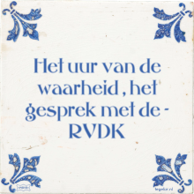 Het uur van de waarheid , het gesprek met de - RVDK - 23 keer bekeken