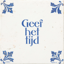 Geef het tijd - 21 keer bekeken