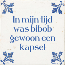 In mijn tijd was bibob gewoon een kapsel - 27 keer bekeken