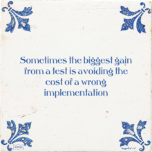 Sometimes the biggest gain from a test is avoiding the cost of a wrong implementation - 22 keer bekeken