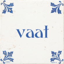vaat - 2 keer bekeken