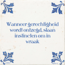 Wanneer gerechtigheid wordt ontzegd, slaan instincten om in wraak - 1 keer bekeken